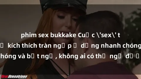 phim sex bukkake Cuộc 'sex' trong thang máy: Khi sự kích thích tràn ngập ở dạng nhanh chóng và bất ngờ, không ai có thể ngờ được điều gì sẽ xảy ra!